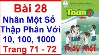 Toán Lớp 5 Sách Cánh Diều Bài 28  Nhân Một Số Thập Phân Với 10 100 1000  Trang 71  72  Tập 1 [upl. by Deck]