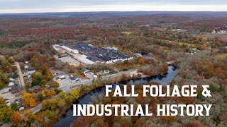 Fall Foliage amp Industrial History A Autumn Drone Journey Over New Englands Historic Mill [upl. by Anuaik]