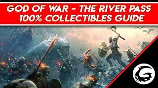 God of War  100 Collectibles The River Pass Guide Full Commentary  Gaming Instincts [upl. by Ard]