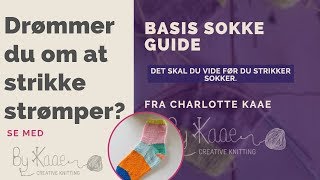 Basis guide til at strikke sokker [upl. by Honey]