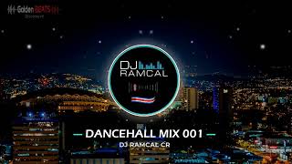 DANCEHALL MIX 001 DJ RAMCAL [upl. by Ainotal]