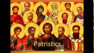 Patristics  Lecture 1 Overview [upl. by Halla663]