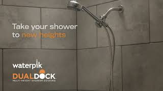 Waterpik™ DualDock MultiHeight Shower Docking [upl. by Roby]