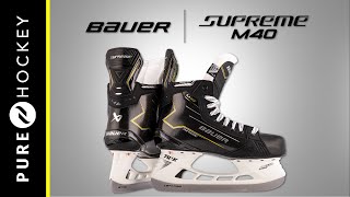 Bauer Supreme M40 Hockey Skate  Product Overview [upl. by Unni27]