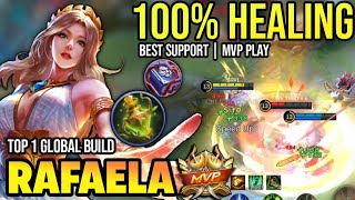 RAFAELA BEST BUILD 2023  BUILD TOP 1 GLOBAL RAFAELA GAMEPLAY  MOBILE LEGENDS✓ [upl. by Lesser]