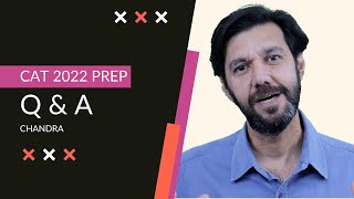 CAT 2022 Step by Step approach to your preparation by Chandra [upl. by Olivette104]