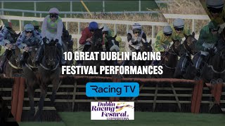 10 Great Dublin Racing Festival Performances [upl. by Aelram546]