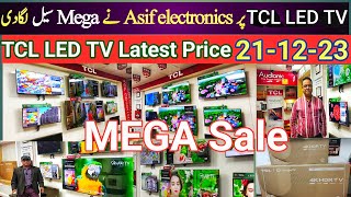 TCL Google TV Price 211223  TCL 43 In 4K TV  TLC Ki Led TV Per Asif Electronics ne Sale Lagadi [upl. by Roze]