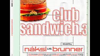 Náksi vs Brunner Club Sandwich 3 [upl. by Marilou877]