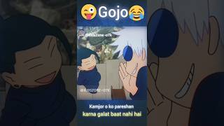 😂Gojo Kamjor O Ko Pareshan Karna Galat Baat Nahi Hai😜gojouidaianimeshortsharfunnmaulatrending [upl. by Ahsercel]