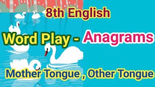 Anagrams std 8  anagrams  mother tongue and other tongue [upl. by Gildus]