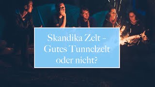 🏡 Skandika Zelt – Gutes Tunnelzelt oder nicht [upl. by Esirec160]