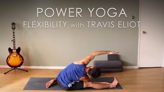 30min Power Yoga quotFlexibilityquot Class with Travis Eliot [upl. by Analram726]