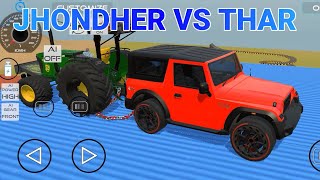 THAR VS JHONDHER TRACTOR TOCHAN 😱  Indian Vehicles Simulator 3d  CreatorNajim [upl. by Nylassej]