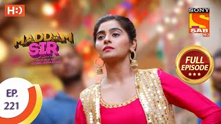 Madam sir  Ep 221  Full Episode  15th April 2021 [upl. by Adamsen]