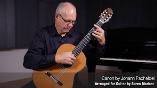 Canon Johann Pachelbel  Danish Guitar Performance  Soren Madsen [upl. by Enneicul]