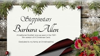 Christmas  Barbara Allen UK  Steppinstars  Scrooge  A Christmas Carol  Dickens  holiday [upl. by Zerat]