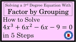 Factor by Grouping  How to Solve a 3rd Degree Polynomial Equation in 5 Steps [upl. by Rambert44]