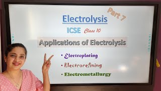 Electrolysis Part7Applications of ElectrolysisElectroplating ElectrorefiningElectrometallurgy [upl. by Nicolle]