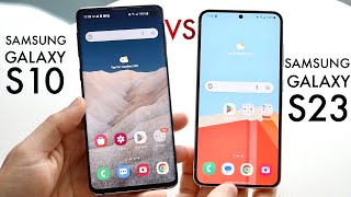 Samsung Galaxy S23 Vs Samsung Galaxy S10 Comparison Review [upl. by Yirinec]