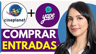 Cómo Comprar Entradas en Cineplanet Por Yape 2024 [upl. by Pages242]