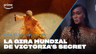 La Gira Mundial de Victorias Secret  Tráiler Oficial [upl. by Nawor778]