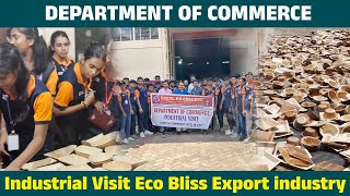 Industrial Visit  ECO BLISS  ARECA LEAF PLATES INDUSTRY  Department of Commerce [upl. by Molahs]