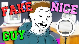 Fake Nice Guy [upl. by Adnerb]