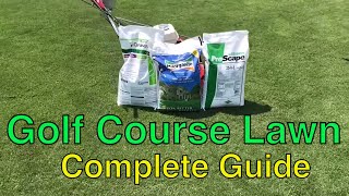 How to GET A GOLF COURSE LAWN  COMPLETE GUIDE [upl. by Callida]