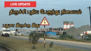 Trichy new Bus stand Construction live update [upl. by Viviene749]