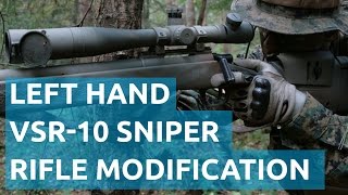 VSR10 LeftHand Airsoft Sniper Rifle Modification Part 1 [upl. by Candy]