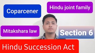 Section 6 of Hindu Succession Act  Hindu joint family Mitakshara law amp Coparcenary  Daughter [upl. by Py]