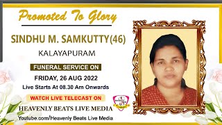 SINDHU M SAMKUTTY46  FUNERAL SERVICE ON  HEAVENLY BEATS LIVE MEDIA [upl. by Alexandr939]