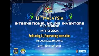 CLOSING CEREMONY OF THE 12TH MALAYSIA INTERNATIONAL YOUNG INVENTORS OLYMPIAD MIYIO 2024 [upl. by Babbette]