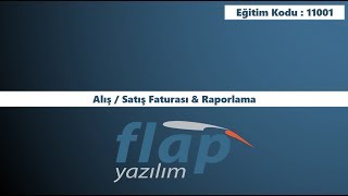 Alış  Satış Faturası amp Raporlama  11001 [upl. by Annnora749]