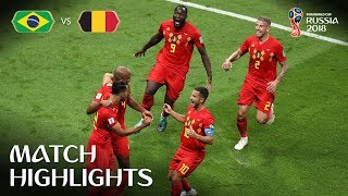 Brazil v Belgium  2018 FIFA World Cup  Match Highlights [upl. by Elyak]