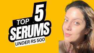 Top 5 serums for pigmentation amp two toned skin under Rs 500  Nipun Kapur [upl. by Eceirehs]