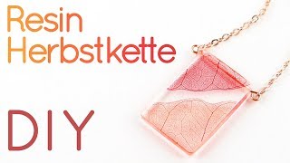 Herbst Blatt Resin Kette  Schmuck Anleitung  herbstliches Gießharz DIY  Skelettblatt Tutorial [upl. by Ramas827]