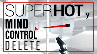 La lenta y ágil acción de Superhot y Mind Control Delete  Análisis doble [upl. by Airdnala6]