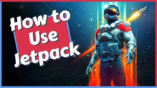 How to Use Jetpack in Starfield [upl. by Tsew]