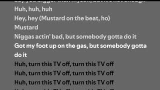 Kendrick Lamar  tv off Lyrics [upl. by Nwahs901]