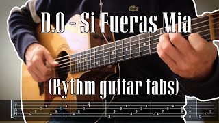 DO  Si Fueras Mia Rythm guitar tab [upl. by Dewie]