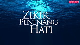 Hilangkan Stress  Zikir Penenang Hati amp Mengalirkan Air Mata [upl. by Aggie]