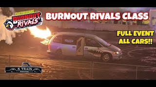 November 2024 Burnout Rivals Freedom Factory Burnout Rivals Class FULL EVENT ALL CARS [upl. by Wilow836]