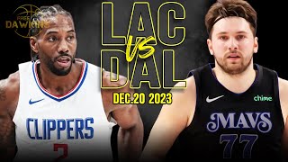 Los Angeles Clippers vs Dallas Mavericks Full Game Highlights  December 20 2023  FreeDawkins [upl. by Rogergcam79]