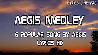 Aegis Medley Lyrics HD [upl. by Aieken]