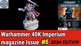 Warhammer 40K Imperium  Issue 5 Full build and paint guide 2024 edition [upl. by Alexandro]