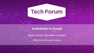 Audiobooks in Canada  Tech Forum 2020 [upl. by Saxela11]