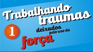 Adestramento  Traumas do uso da força  Parte 1 [upl. by Fong]