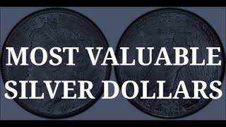 Top 25 Most Valuable Silver Dollar Coins [upl. by Shepp688]